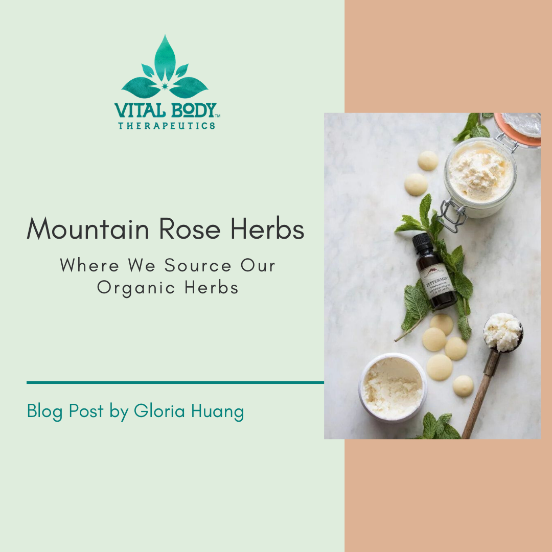 Where We Source Our Organic Herbs: Mountain Rose Herbs – Vital Body ...